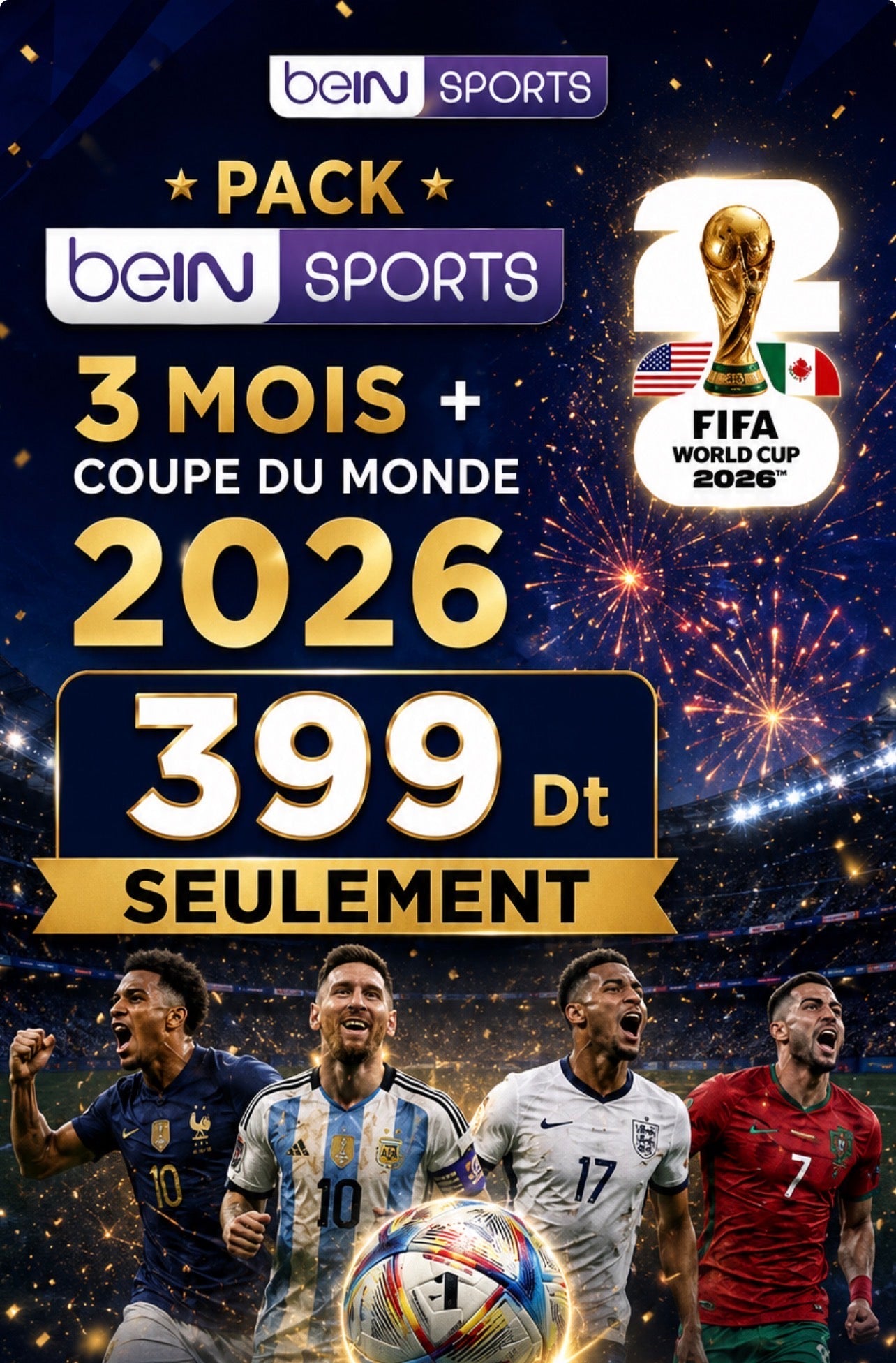 Abonnement beIN Sports 3 Mois + Accès Coupe du Monde 2026 Hizem World